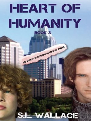 cover image of Heart of Humanity (Reliance on Citizens Makes Us Great!)